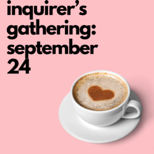 Inquirer’s Gathering: September 24